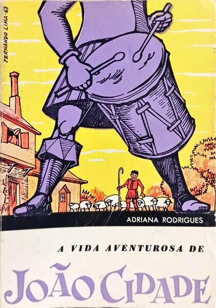 A VIDA AVENTUROSA DE JOÃO CIDADE.