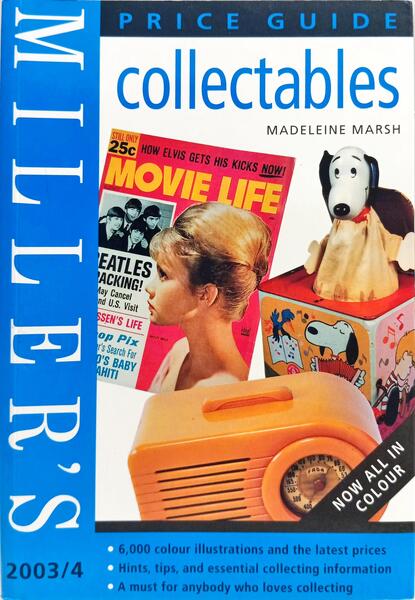 MILLER'S COLLECTABLES - PRICE GUIDE 2003/4.
