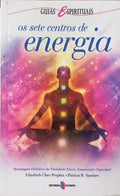 OS SETE CENTROS DE ENERGIA. [2.ª EDIÇÃO]