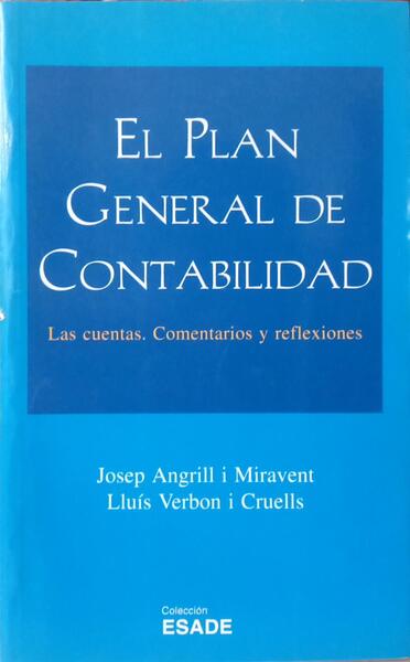 EL PLAN GENERAL DE CONTABILIDAD.