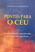 PONTES PARA O CÉU.