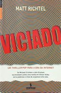 VICIADO. [1.ª EDIÇÃO]
