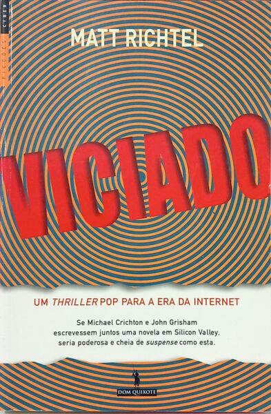 VICIADO. [1.ª EDIÇÃO]