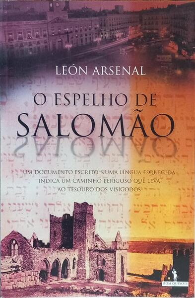 O ESPELHO DE SALOMÃO. [1.ª EDIÇÃO]