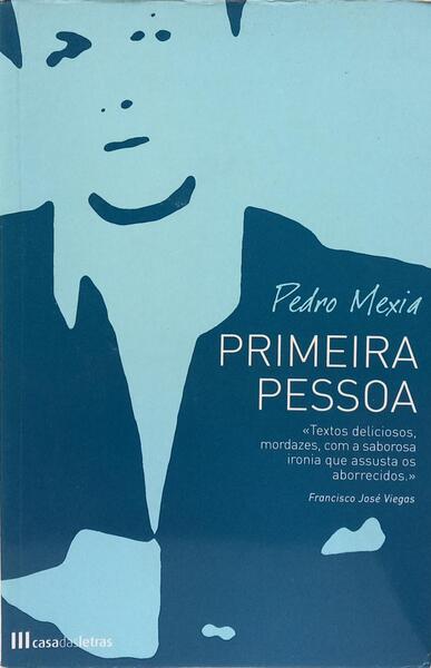PRIMEIRA PESSOA. [1.ª EDIÇÃO]