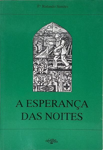 A ESPERANÇA DAS NOITES.