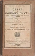 CHAVE DA GRAMMATICA FRANCESA. [2.ª EDIÇÃO]