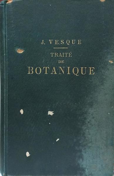 TRAITÉ DE BOTANIQUE AGRICOLE ET INDUSTRIELLE.