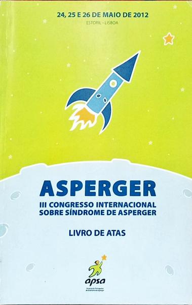 III CONGRESSO INTERNACIONAL SOBRE SÍNDROME DE ASPERGER, LIVRO DE ATAS.