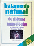 TRATAMENTO NATURAL DO SISTEMA IMUNOLÓGICO.