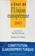 L'ÉTAT DE L'UNION EUROPÉENNE 2005.