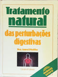 TRATAMENTO NATURAL DAS PERTURBAÇÕES DIGESTIVAS.