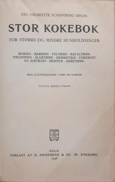 STOR KOKEBOK: FOR STORRE OG MINDRE HUSHOLDNINGER.