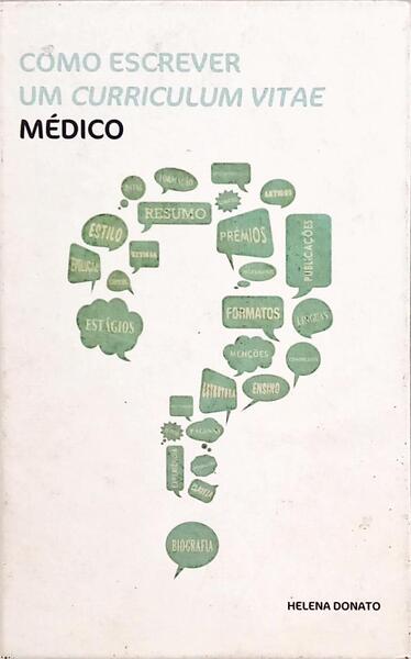 COMO ESCREVER UM CURRICULUM VITAE MÉDICO.