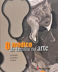 O MÉDICO DE FAMÍLIA NA ARTE.