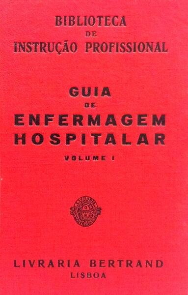 GUIA DE ENFERMAGEM HOSPITALAR.