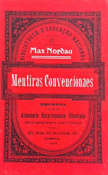 AS MENTIRAS CONVENCIONAES DA NOSSA CIVILISAÃ‡ÃƒO. [VOL. II e III]