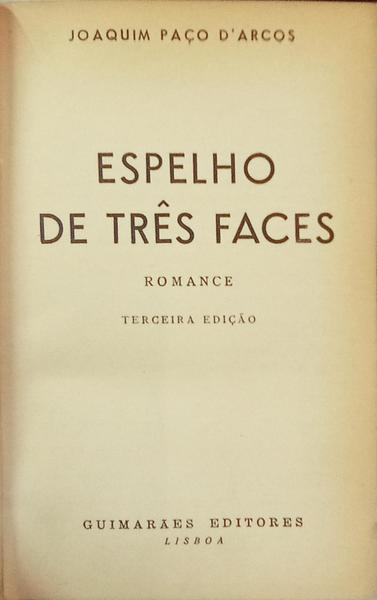 ESPELHO DE TRÊS FACES. [3.ª EDIÇÃO]