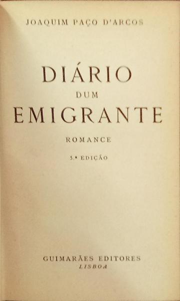DIÁRIO DUM EMIGRANTE. [5.ª EDIÇÃO]