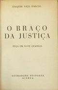 O BRAÇO DA JUSTIÇA. [ENC.]