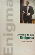 CRÓNICA DE UM ENIGMA.
