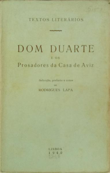 DOM DUARTE E OS PROSADORES DA CASA DE AVIZ.