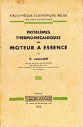 PROBLÈMES THERMOMÉCANIQUES DU MOTEUR A ESSENCE.
