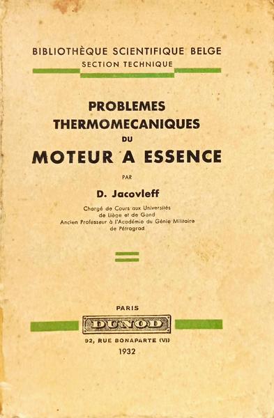 PROBLÈMES THERMOMÉCANIQUES DU MOTEUR A ESSENCE.