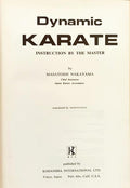 DYNAMIC KARATE: INSTRUCTION BY THE MASTER.
