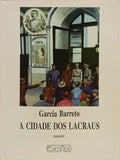 A CIDADE DOS LACRAUS.