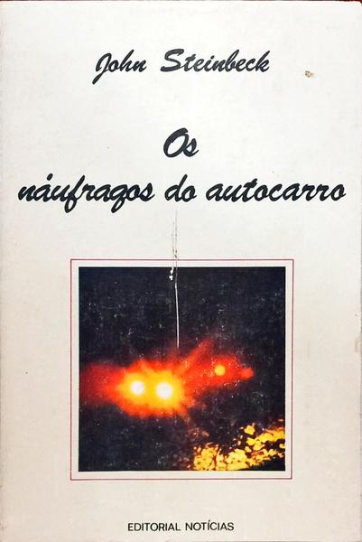 OS NÁUFRAGOS DO AUTOCARRO. [2.ª EDIÇÃO]