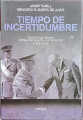 TIEMPO DE INCERTIDUMBRE.