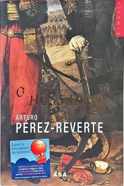 O HUSSARDO. [1.ª EDIÇÃO]