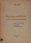 DA RESPONSABILIDADE CIVIL EXTRACONTRATUAL.