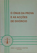 O ÓNUS DA PROVA E AS ACÇÕES DE DIVÓRCIO.