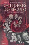 OS LÍDERES DO SÉCULO. [2.ª EDIÇÃO]