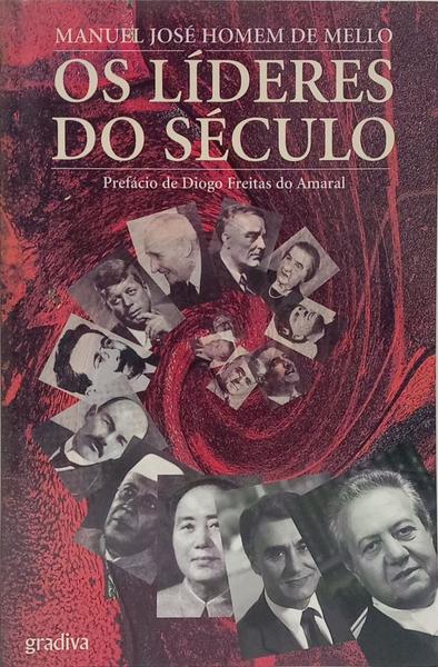OS LÍDERES DO SÉCULO. [2.ª EDIÇÃO]