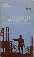 OS MERCADORES DE ALGODÃO.