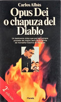 OPUS DEI O CHAPUZA DEL DIABLO. [2.ª EDIÇÃO]
