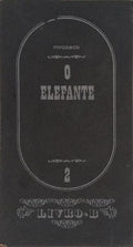 O ELEFANTE.