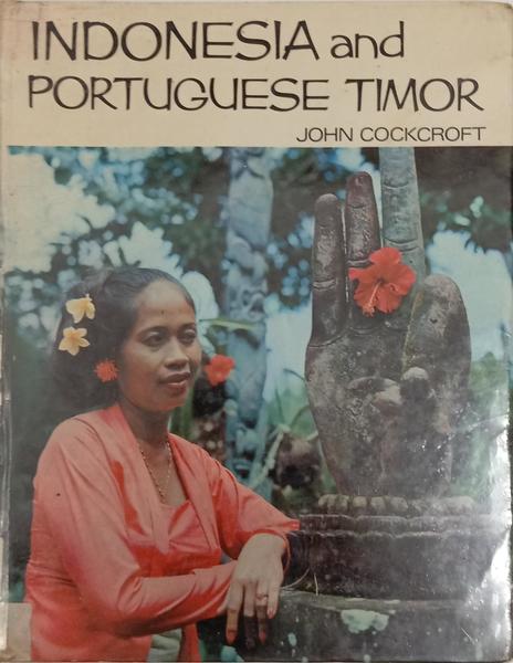 INDONESIA AND PORTUGUESE TIMOR.