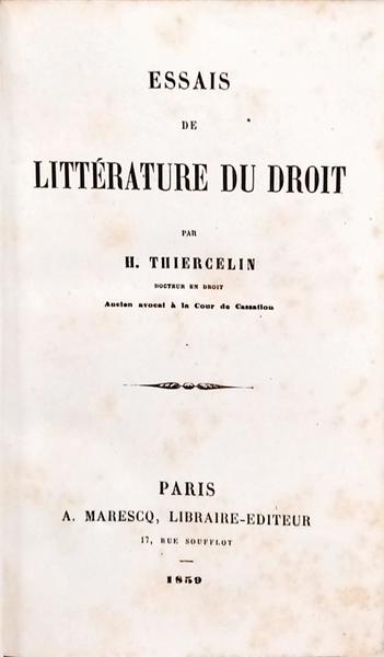 ESSAIS DE LITTÉRATURE DU DROIT.