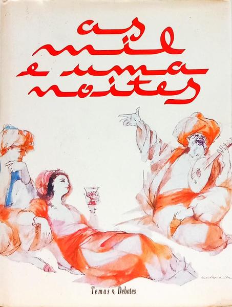 MIL (AS) E UMA NOITES. [3 VOLS.]