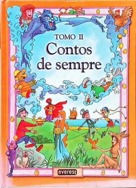 CONTOS DE SEMPRE: FÁBULAS DE SEMPRE. [3 VOLS. - 2.ª EDIÇÃO]
