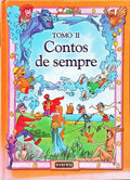 CONTOS DE SEMPRE: FÁBULAS DE SEMPRE. [3 VOLS. - 2.ª EDIÇÃO]