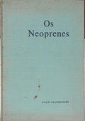 OS NEOPRENES.