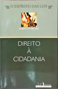 DIREITO À CIDADANIA. [1.ª EDIÇÃO]