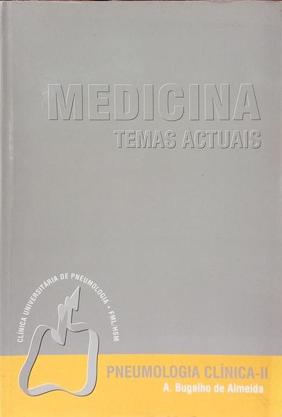 MEDICINA TEMAS ACTUAIS. [3 VOLS.]