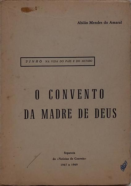 O CONVENTO DA MADRE DE DEUS.