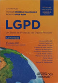 LGPD, LEI GERAL DE PROTEÇÃO DE DADOS PESSOAIS. [3.ª EDIÇÃO]